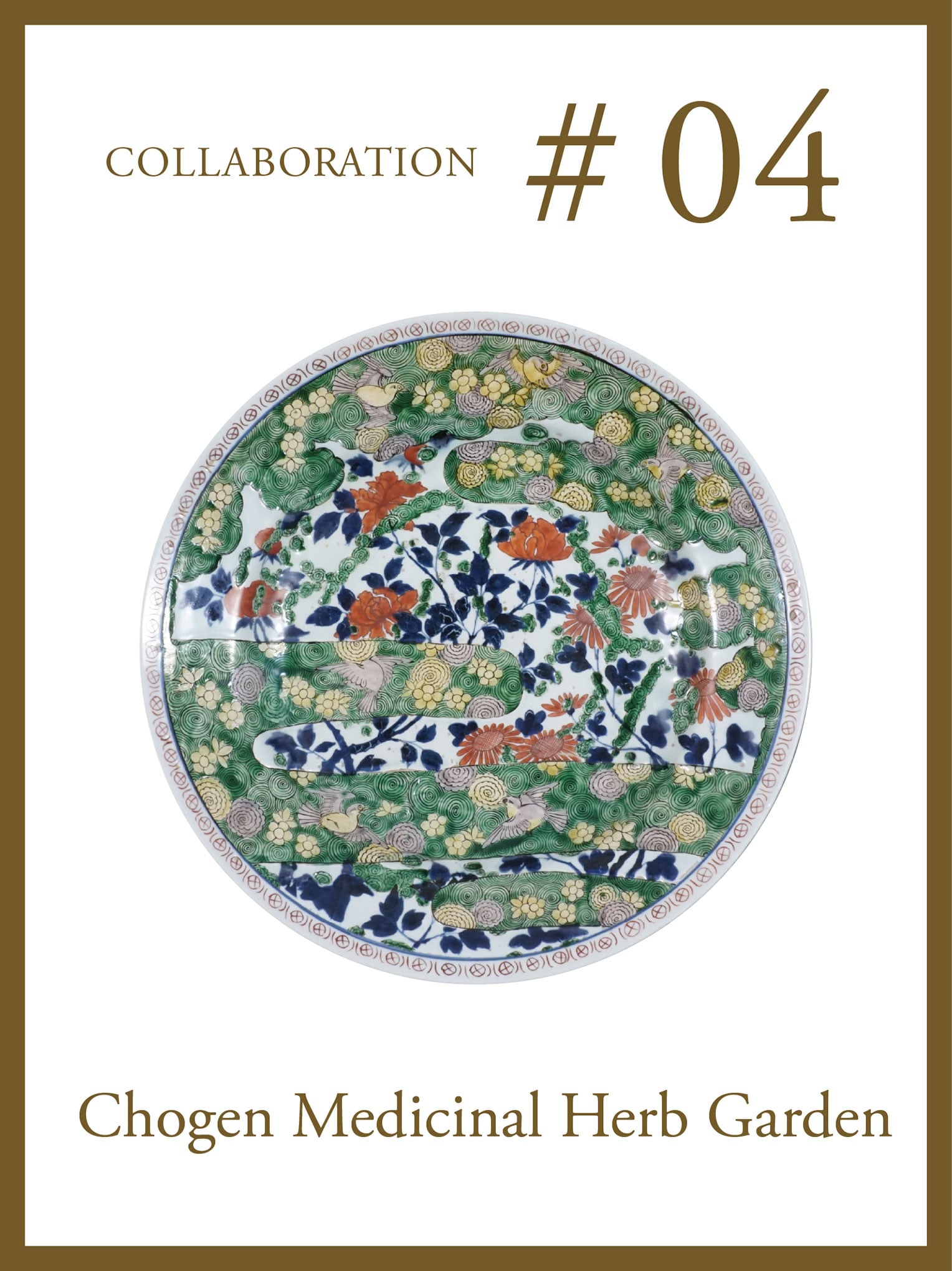 COLLABORATION #04 Chogen Medicinal Herb Garden